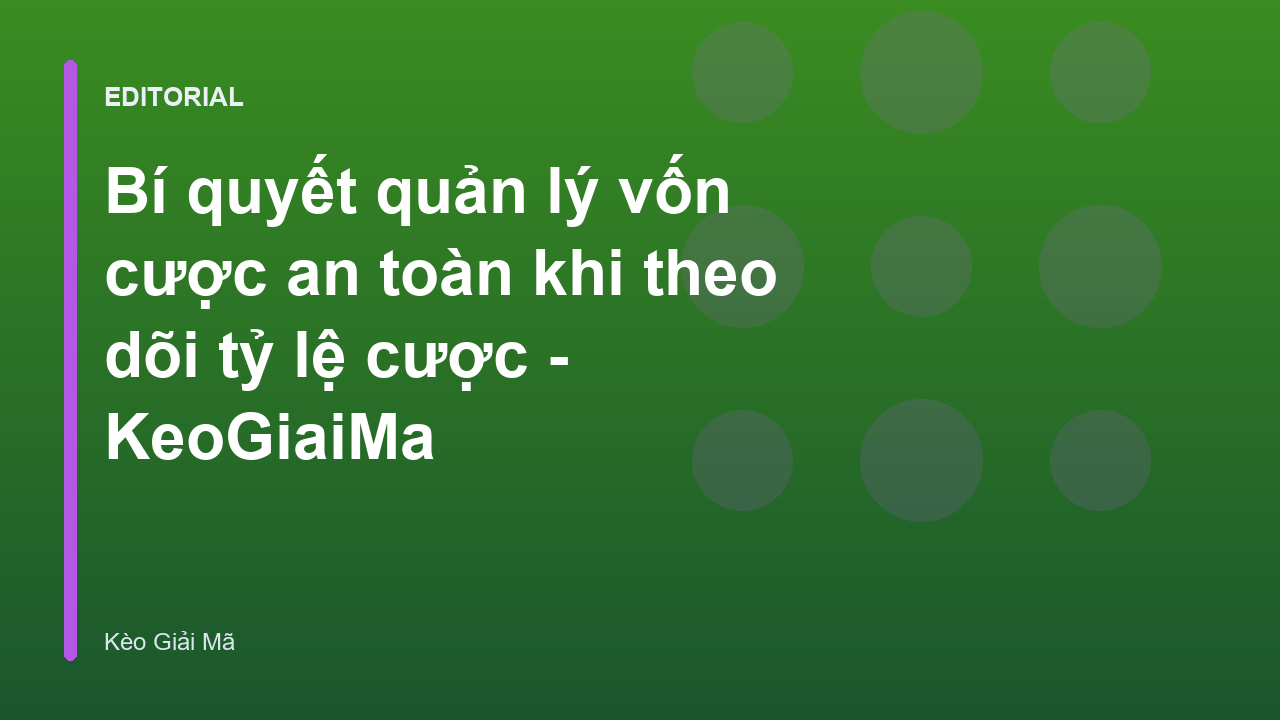 Biểu đồ quản lý vốn cược an toàn